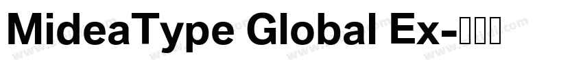MideaType Global Ex字体转换 MideaType Global Ex字体转换